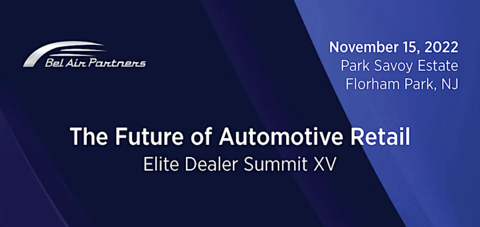 Bel Air Elite Dealer Summit XV